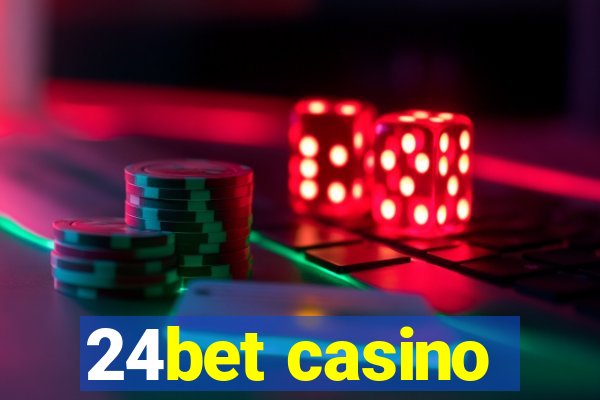 24bet casino