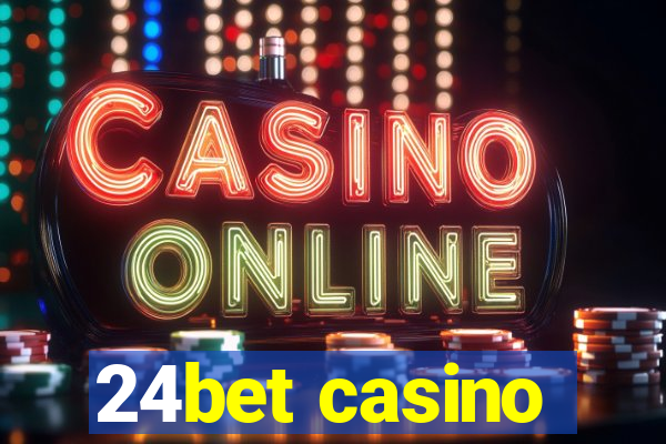 24bet casino