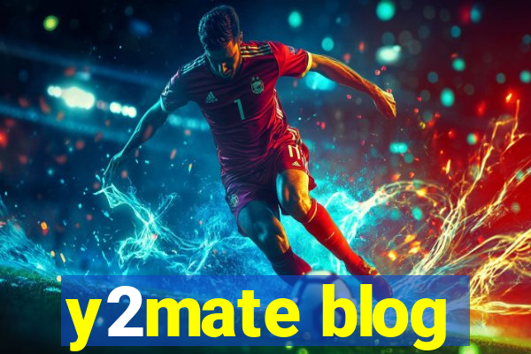 y2mate blog