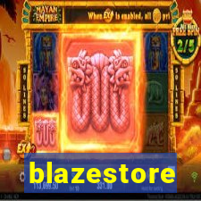 blazestore