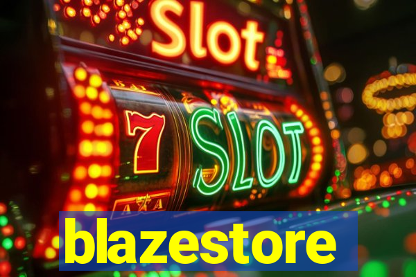 blazestore