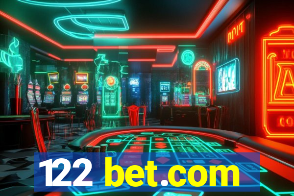 122 bet.com