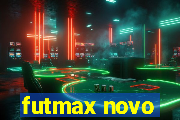 futmax novo