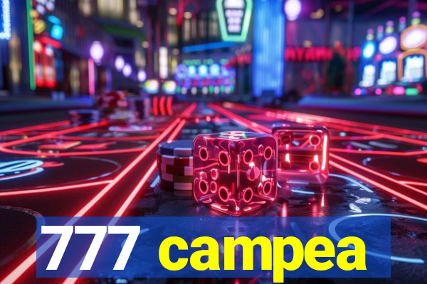 777 campea