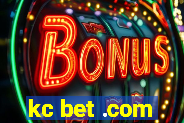 kc bet .com