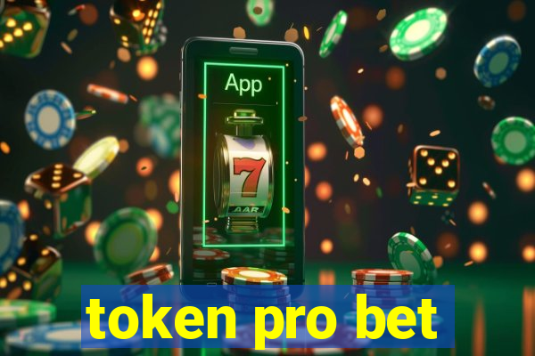 token pro bet