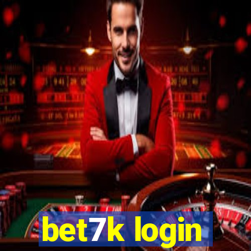 bet7k login