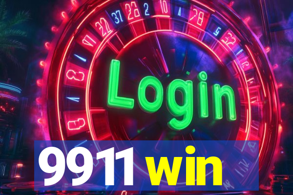 9911 win