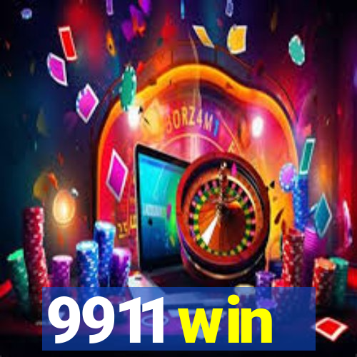 9911 win