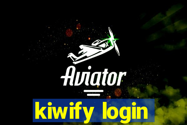 kiwify login