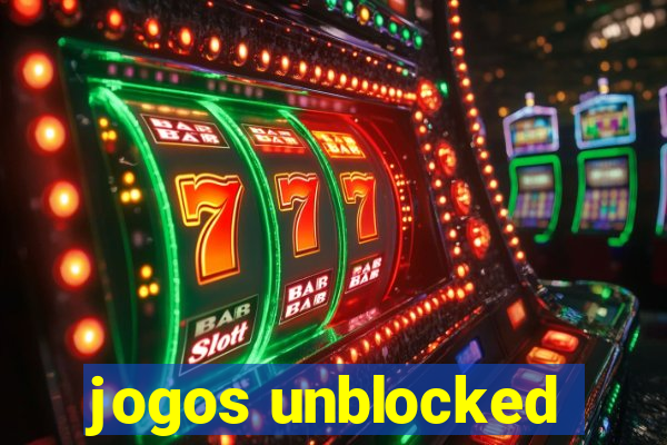 jogos unblocked