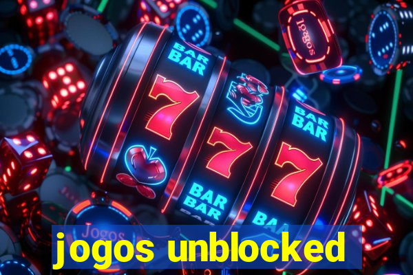 jogos unblocked