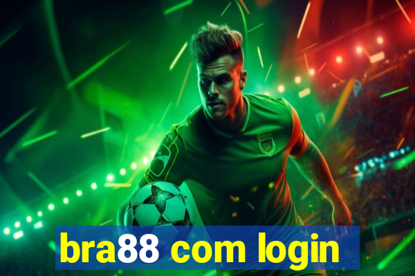 bra88 com login