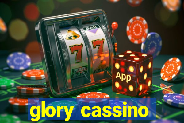 glory cassino