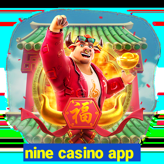 nine casino app