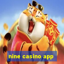 nine casino app