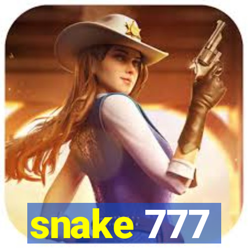 snake 777