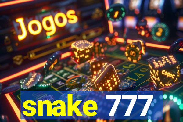 snake 777