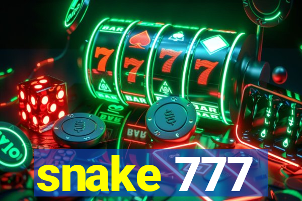 snake 777