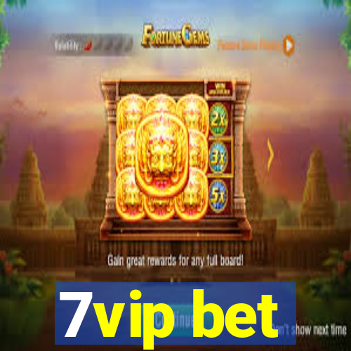 7vip bet