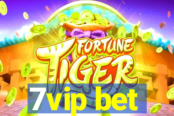 7vip bet