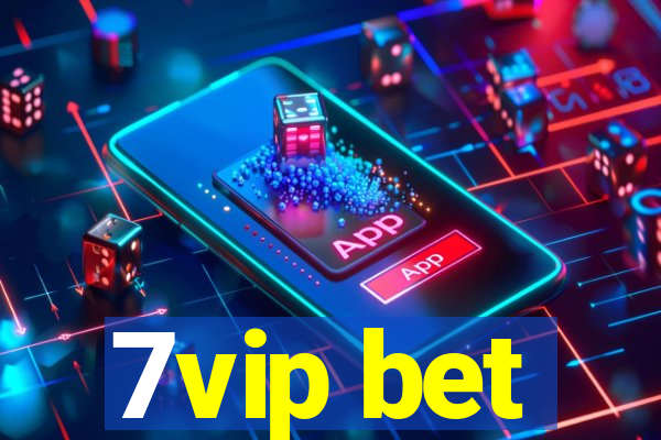 7vip bet