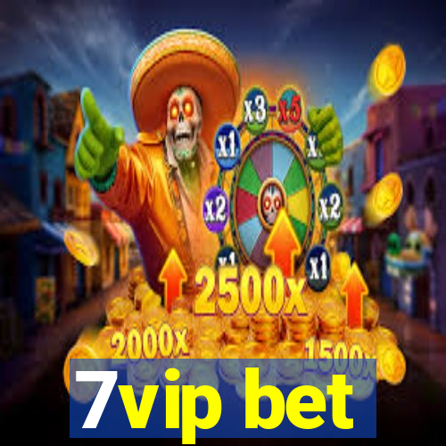 7vip bet