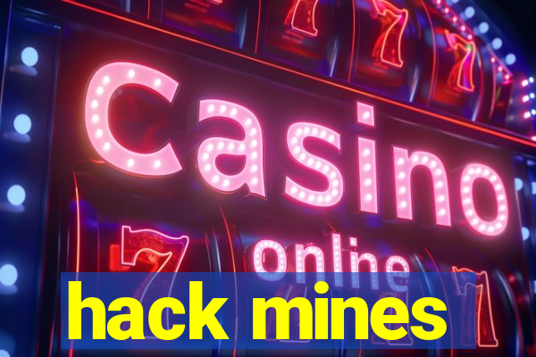 hack mines