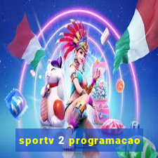 sportv 2 programacao