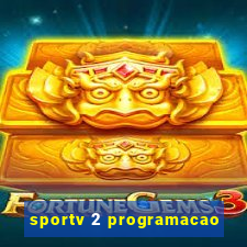 sportv 2 programacao