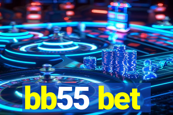 bb55 bet