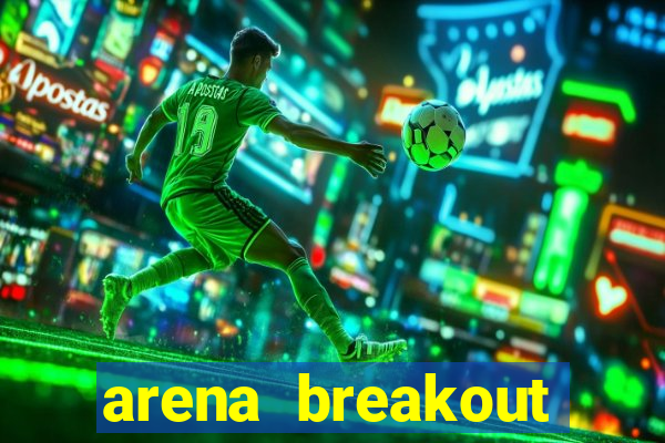 arena breakout infinite como jogar