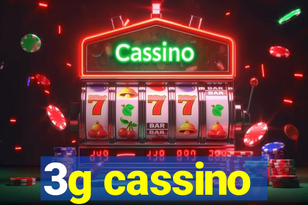 3g cassino