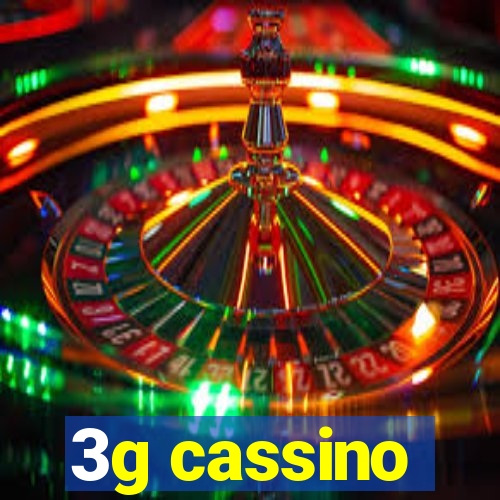 3g cassino