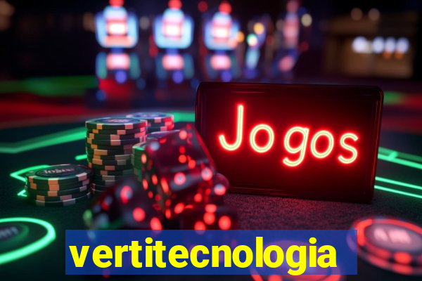 vertitecnologia