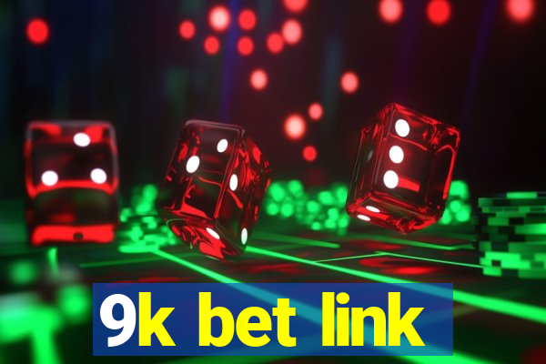 9k bet link