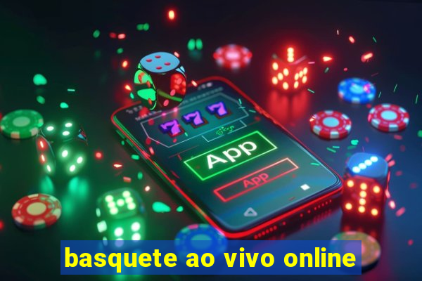 basquete ao vivo online