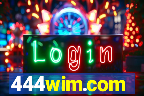 444wim.com