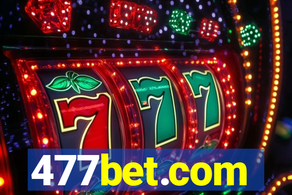 477bet.com