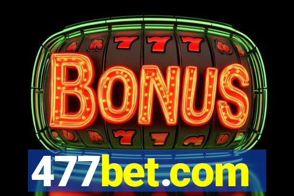 477bet.com