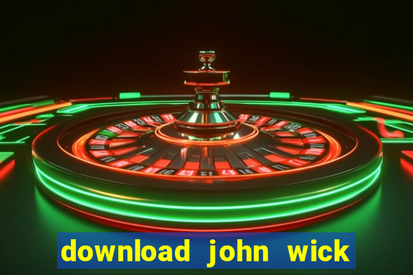 download john wick de volta ao jogo