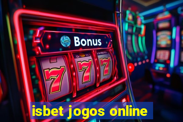 isbet jogos online