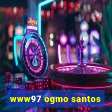 www97 ogmo santos