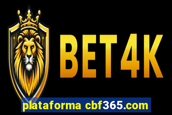 plataforma cbf365.com