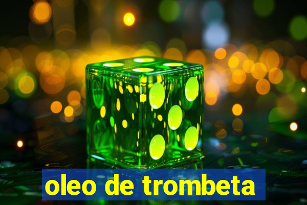 oleo de trombeta