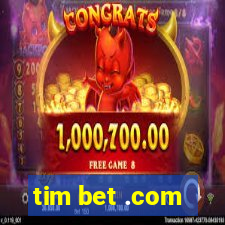 tim bet .com