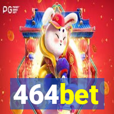 464bet