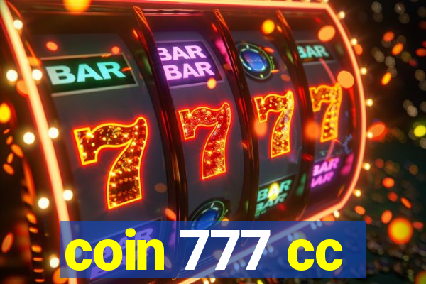 coin 777 cc