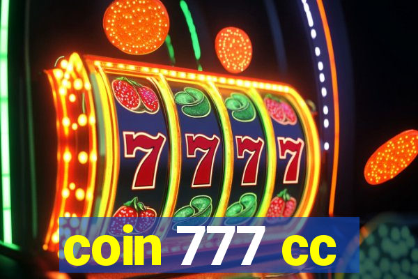 coin 777 cc