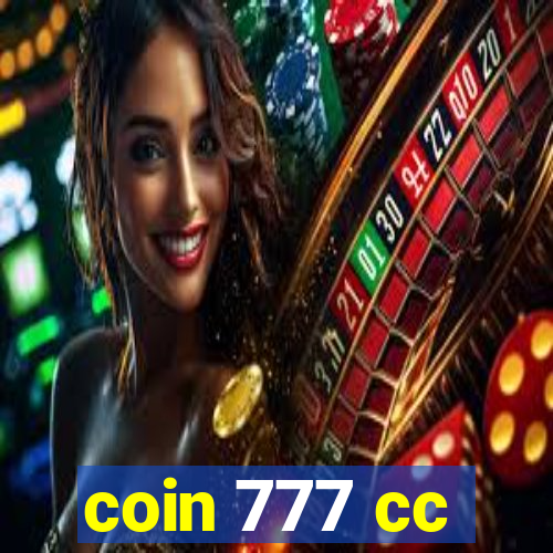 coin 777 cc